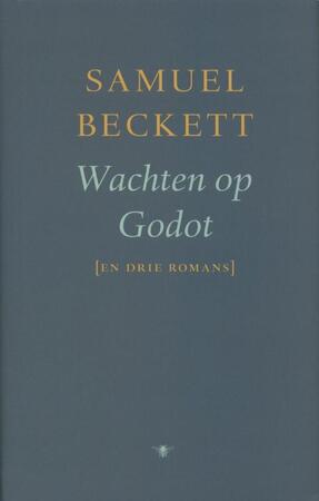 Wachten op Godot - Samuel Beckett Wachten op Godot - Samuel Beckett