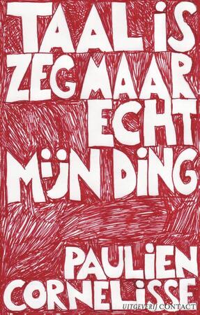 Taal is zeg maar echt mijn ding - Paulien Cornelisse Taal is zeg maar echt mijn ding - Paulien Cornelisse