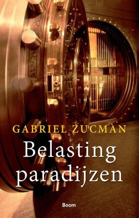De fiscale paradijzen - Gabriel Zucman De fiscale paradijzen - Gabriel Zucman
