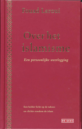 Over het Islamisme - Fouad Laroui
