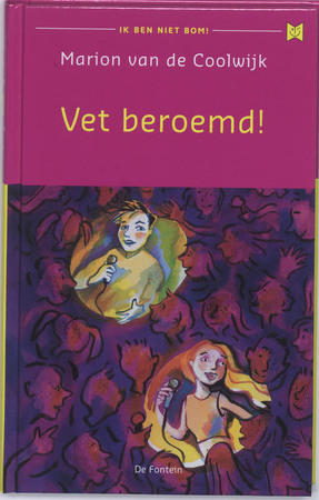 Vet beroemd ! - Marion van de Coolwijk Vet beroemd ! - Marion van de Coolwijk
