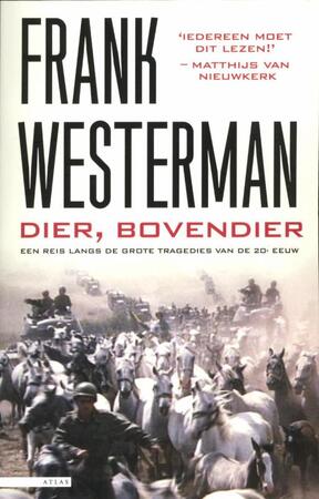 Dier, bovendier - Frank Westerman