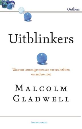 Uitblinkers - Malcolm Gladwell