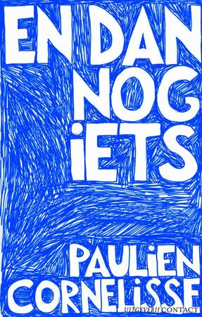 En dan nog iets - Paulien Cornelisse En dan nog iets - Paulien Cornelisse