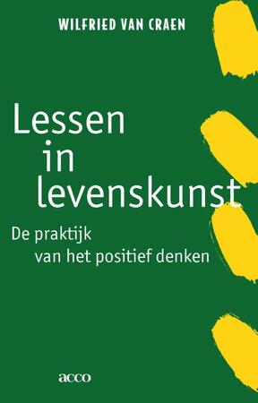Lessen in levenskunst - Wilfried Van Craen Lessen in levenskunst - Wilfried Van Craen