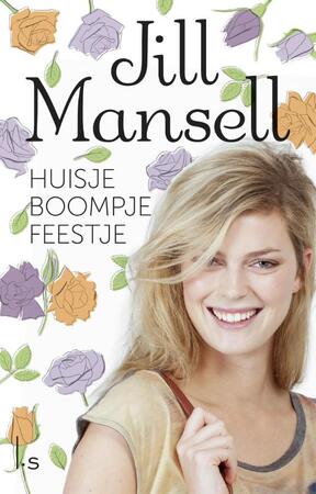 Huisje boompje feestje - Jill Mansell Huisje boompje feestje - Jill Mansell