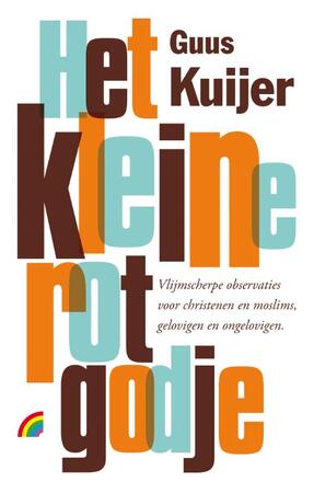Het kleine rotgodje - Guus Kuijer Het kleine rotgodje - Guus Kuijer