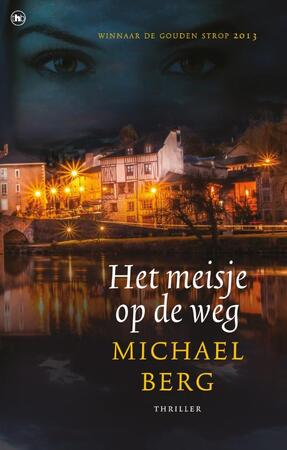 Het meisje op de weg - Michael Berg Het meisje op de weg - Michael Berg
