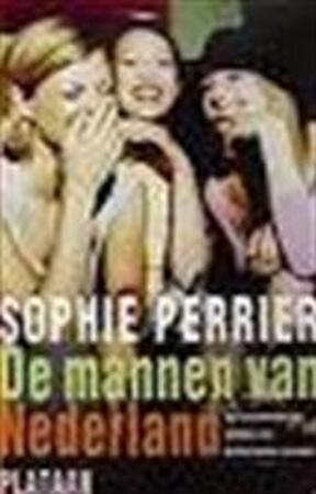 De mannen van Nederland - Sophie Perrier