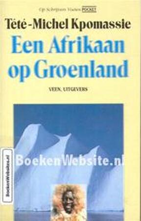 Afrikaan op groenland - Kpomassie Afrikaan op groenland - Kpomassie