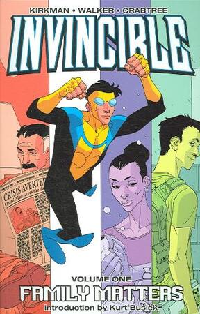 Invincible - Robert Kirkman Invincible - Robert Kirkman