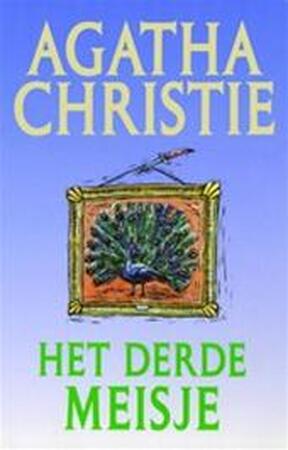 Het derde meisje - Agatha Christie, H. Tromp Het derde meisje - Agatha Christie, H. Tromp