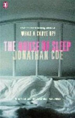 The House of Sleep - Jonathan Coe The House of Sleep - Jonathan Coe