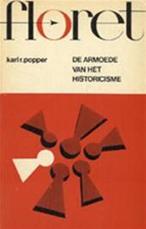 De armoede van het historicisme - Karl Raimund Popper, G. van Benthem van den Bergh De armoede van het historicisme - Karl Raimund Popper, G. van Benthem van den Bergh
