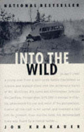 Into the wild - Krakauer J Into the wild - Krakauer J