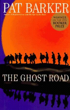 The Ghost Road - Pat Barker