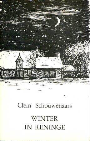Winter in Reninge - Clem Schouwenaars Winter in Reninge - Clem Schouwenaars