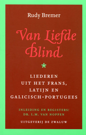 Bremer/ Van liefde blind - R. Bremer, L.M. van Noppen Bremer/ Van liefde blind - R. Bremer, L.M. van Noppen