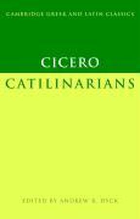 Cicero: Catilinarians - Marcus Tullius Cicero Cicero: Catilinarians - Marcus Tullius Cicero