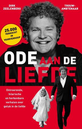 Ode aan de Liefde - Dirk Zeelenberg