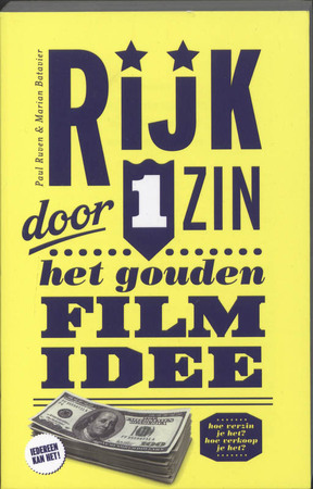 Rijk door 1 zin - Paul Ruven, M. Batavier