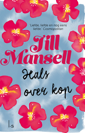 Hals over kop - Jill Mansell Hals over kop - Jill Mansell