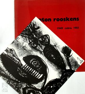 Anton Rooskens 1949 Cobra 1951 - Anton Rooskens, Hans Sonnenberg, Constant