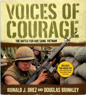 Voices of Courage - Ronald J. Drez, Douglas Brinkley (ISBN 9780821261965)