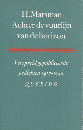 Achter de vuurlijn van de horizon - H. Marsman Achter de vuurlijn van de horizon - H. Marsman