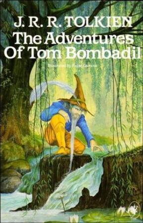The Adventures of Tom Bombadil and other verses from The Red Book - John Ronald Reuel Tolkien, Roger Garland The Adventures of Tom Bombadil and other verses from The Red Book - John Ronald Reuel Tolkien, Roger Garland