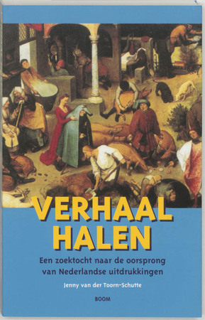 Verhaal halen - J. van der Toorn-Schutte Verhaal halen - J. van der Toorn-Schutte