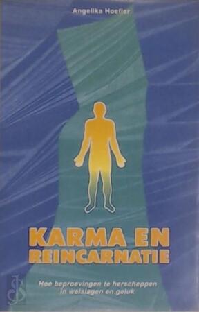 Karma en reincarnatie - Angelika Hoefler Karma en reincarnatie - Angelika Hoefler