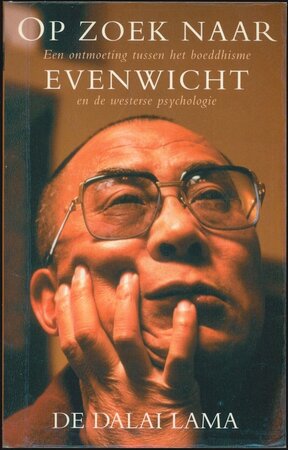 Op zoek naar evenwicht - Dalai Lama Op zoek naar evenwicht - Dalai Lama