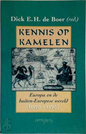 Kennis op kamelen - Dick E.H. de Boer Kennis op kamelen - Dick E.H. de Boer