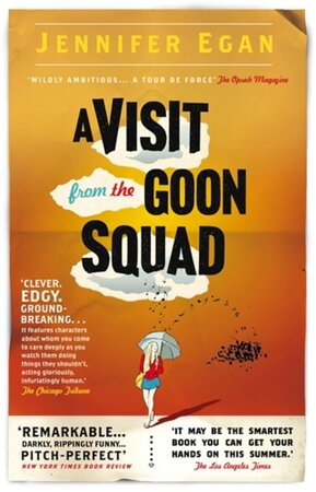 Visit from the Goon Squad - Jennifer Egan