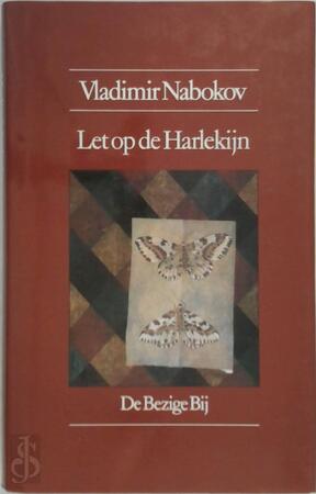 Let op de Harlekijn - Vladimir Nabokov Let op de Harlekijn - Vladimir Nabokov