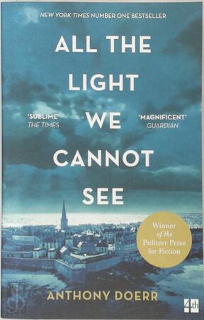 All the light we cannot see - Anthony Doerr All the light we cannot see - Anthony Doerr