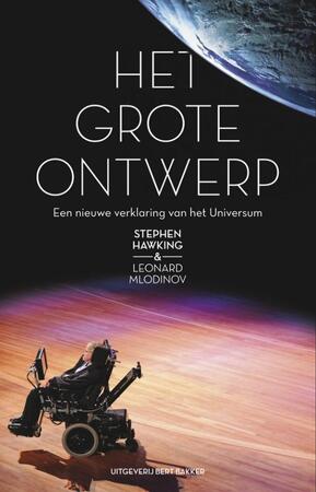 Grote ontwerp - Stephen Hawking, Leonard Mlodinov Grote ontwerp - Stephen Hawking, Leonard Mlodinov