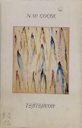Tsjitsjikow - N.W. Gogol Tsjitsjikow - N.W. Gogol