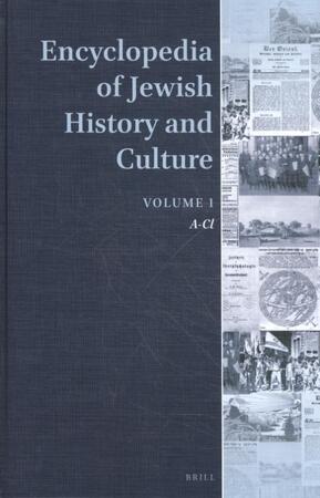 Encyclopedia of Jewish History and Culture, Volume 1 - Encyclopedia of Jewish History and Culture, Volume 1 -