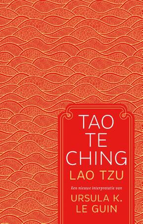 Tao Te Ching - Ursula K. Le Guin, Lao Tzu