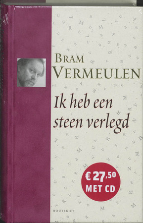 Ik heb een steen verlegd - Bram Vermeulen Ik heb een steen verlegd - Bram Vermeulen