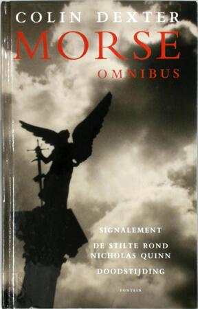 Morse Omnibus - Colin Dexter, Ellen Segeren Morse Omnibus - Colin Dexter, Ellen Segeren