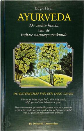 Ayurveda - B. Heyn, H.A. Vlaanderen Ayurveda - B. Heyn, H.A. Vlaanderen