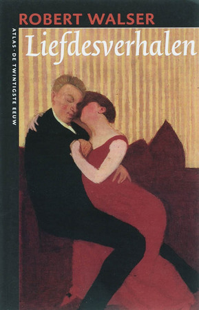 Liefdesverhalen - R. Walser Liefdesverhalen - R. Walser