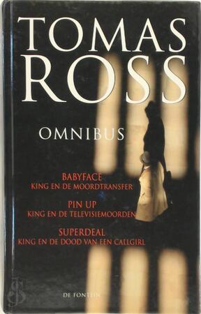 King Omnibus: Babyface / Pin up / Superdeal - Tomas Ross King Omnibus: Babyface / Pin up / Superdeal - Tomas Ross