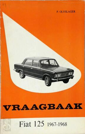 Fiat 125 - Piet Olyslager Fiat 125 - Piet Olyslager