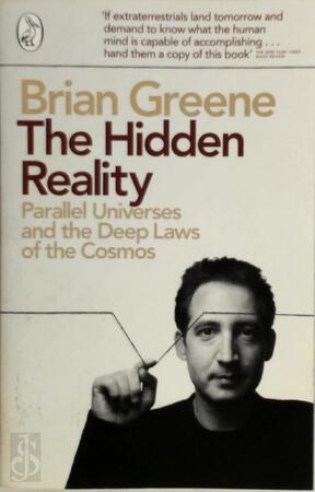 Hidden Reality - Brian Greene Hidden Reality - Brian Greene