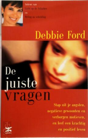 De juiste vragen - D. Ford De juiste vragen - D. Ford