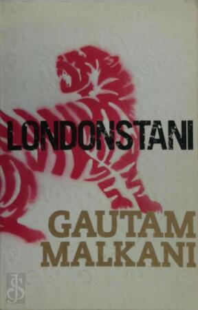 Londonstani - Gautam Malkani